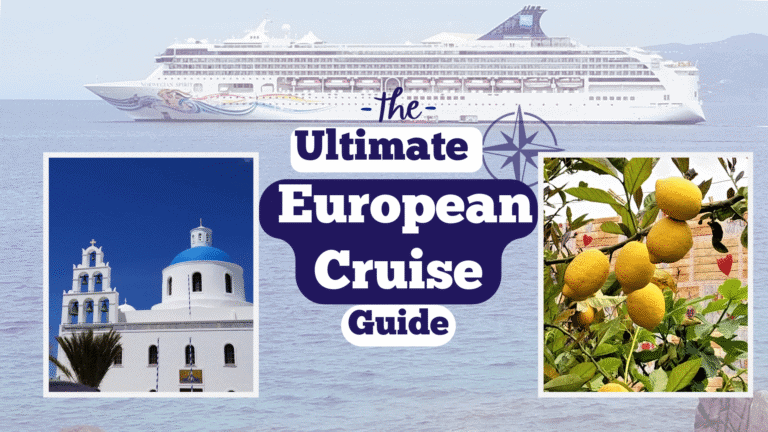 Featured image for “The Ultimate European Cruise Guide” showing a cruise ship at sea, a blue-domed church in Santorini, and lemon trees in Italy — highlighting key destinations for choosing the right European cruise.