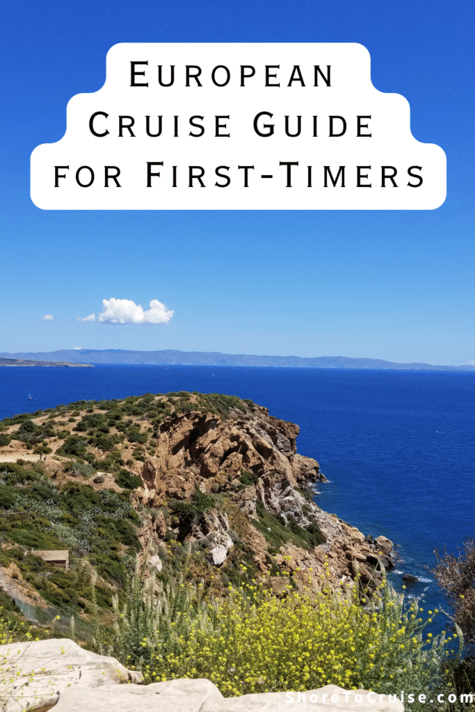 Ultimate European Cruise Guide Pinterest Pin With a mediteranean view of the ocean
